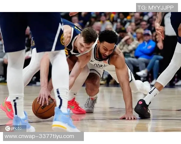 NBA篮网与掘金精彩对决回放全程回顾分析与精彩瞬间分享 NBA篮网与掘金精彩对决回放全程回顾分析与精彩瞬间分享